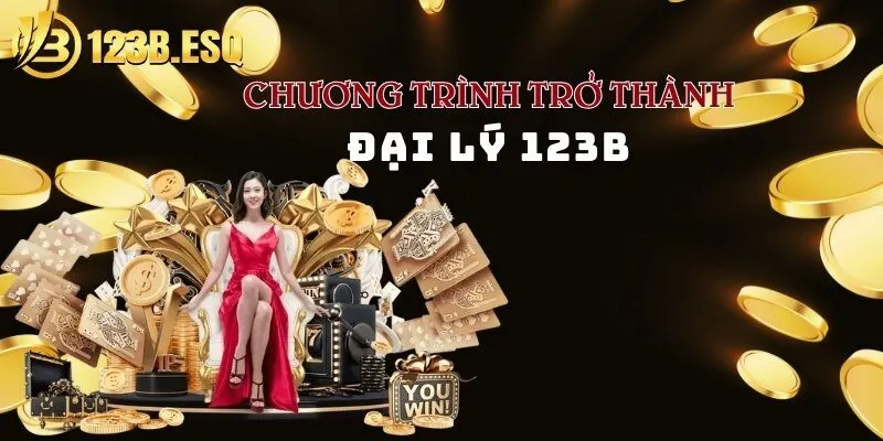 Tham khảo chương trình đại lý của nhà cái 123B